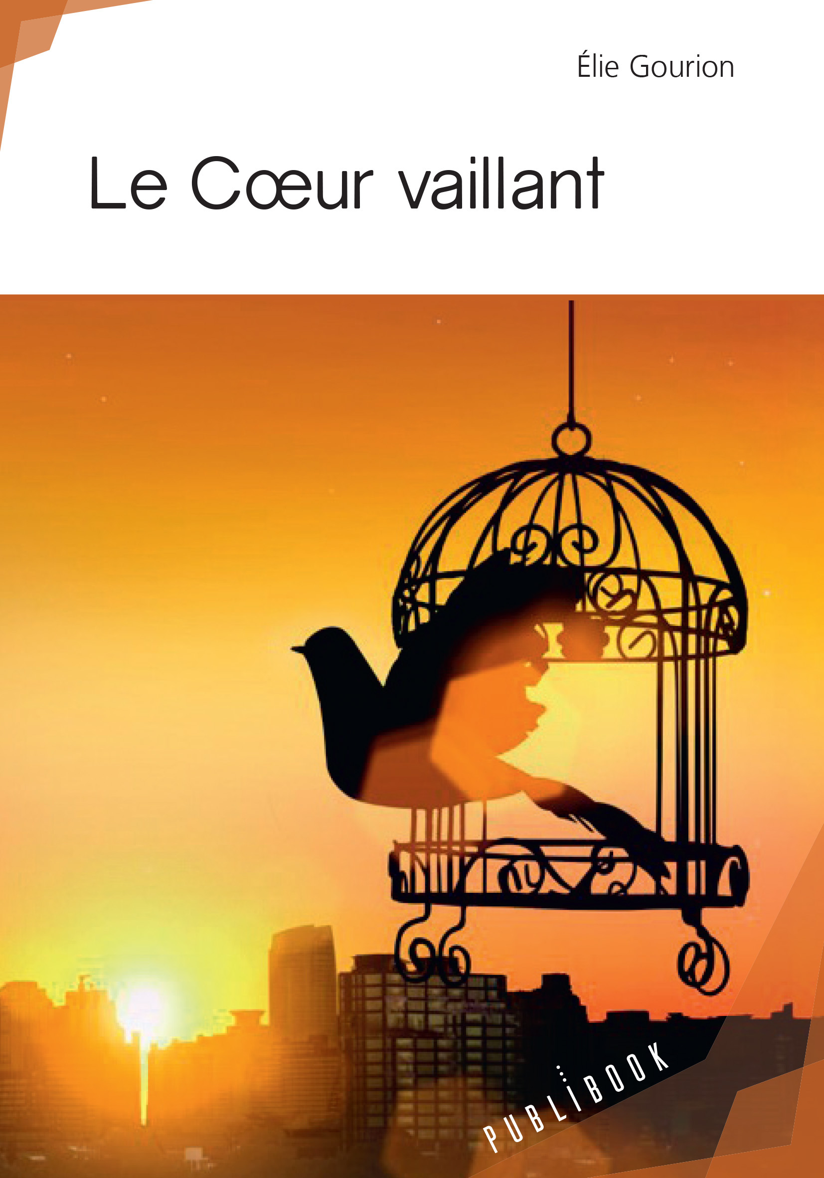 Le Coeur vaillant