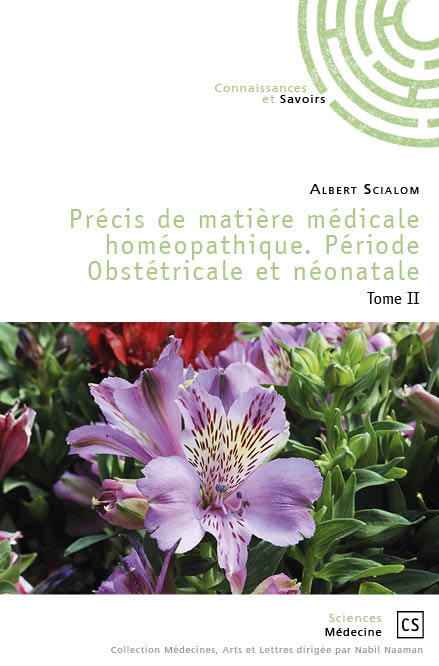 Précis de matière médicale homéopathique. Période Obstétricale et néonatale 2