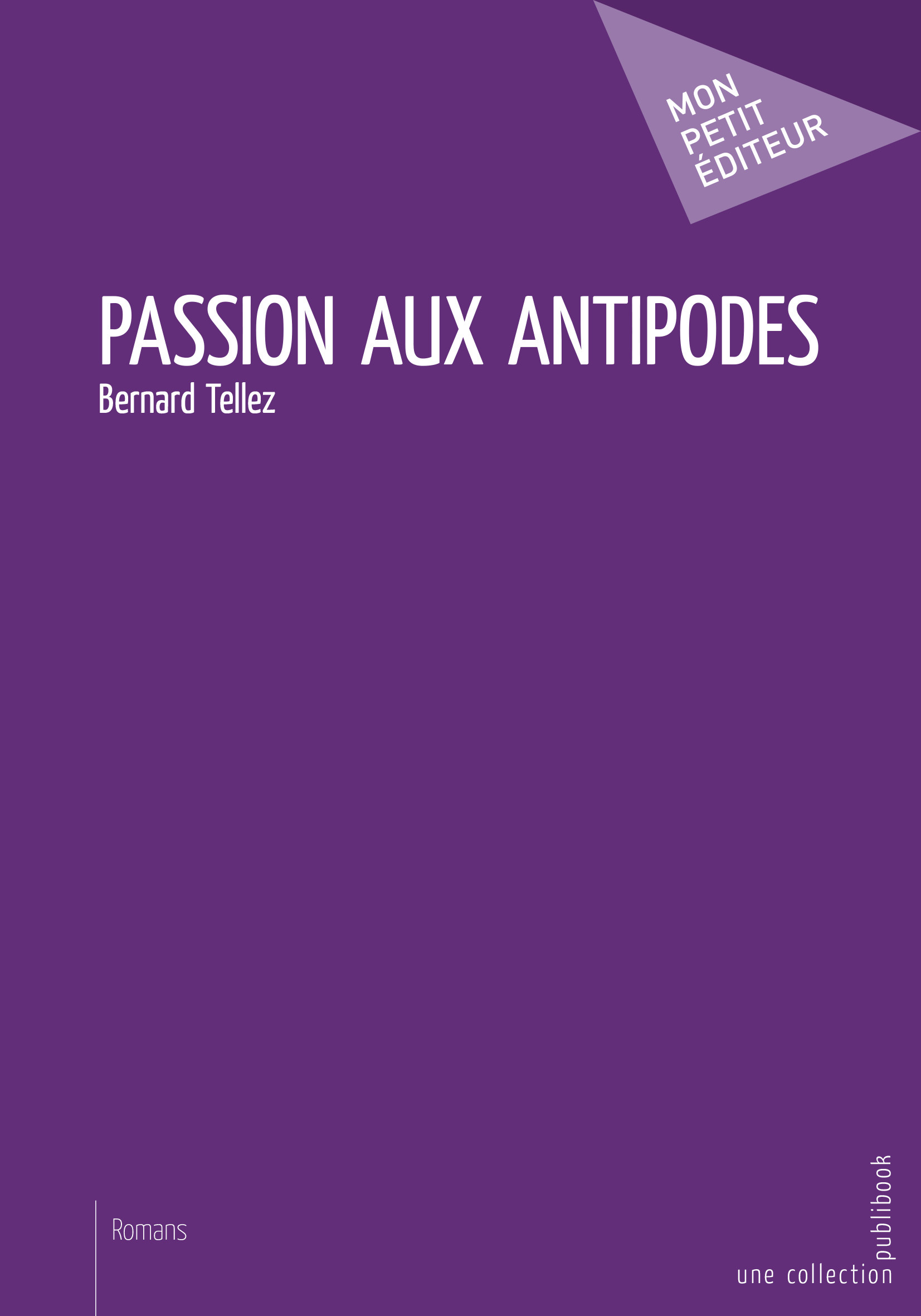 Passion aux antipodes