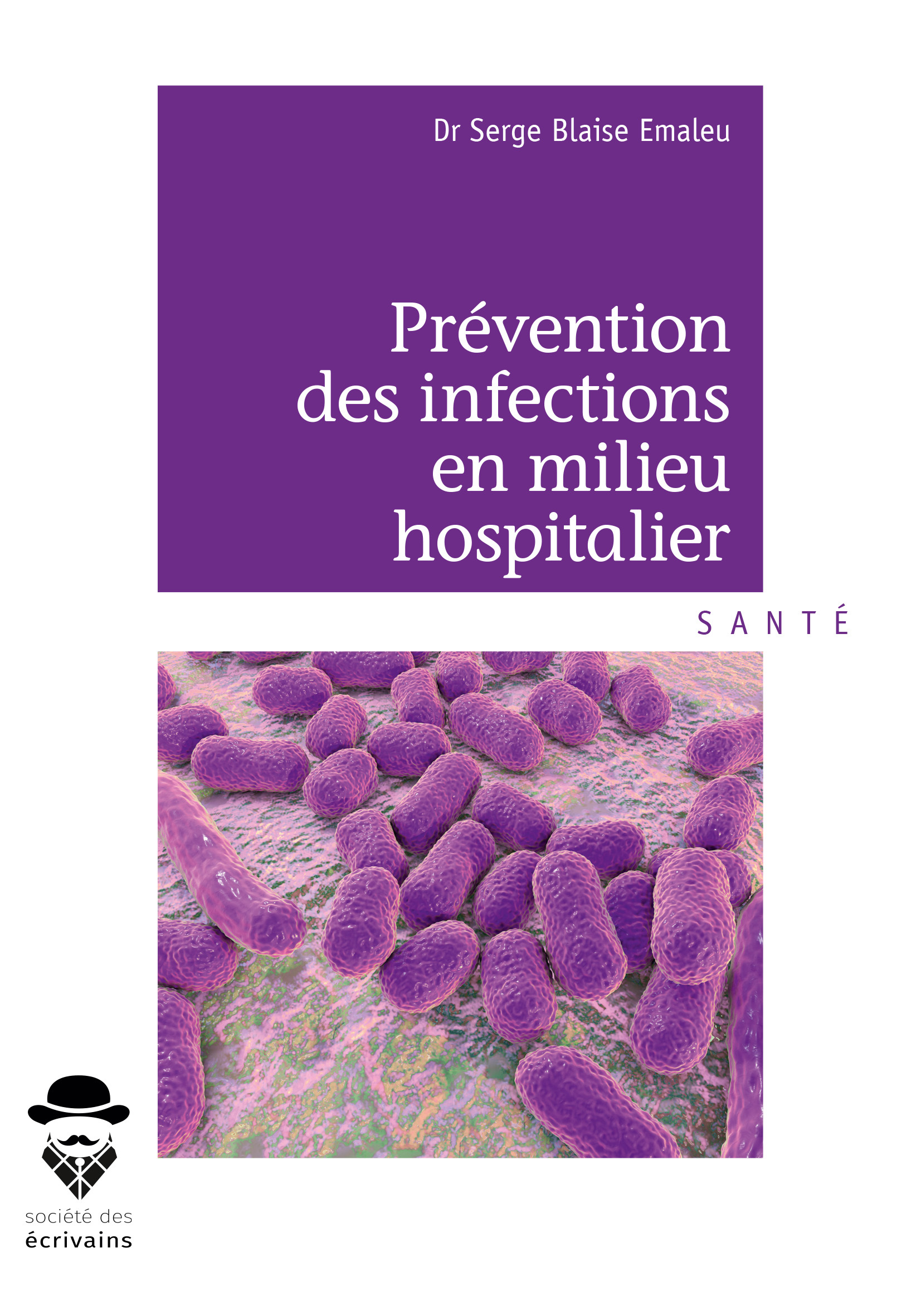 Prévention des infections en milieu hospitalier