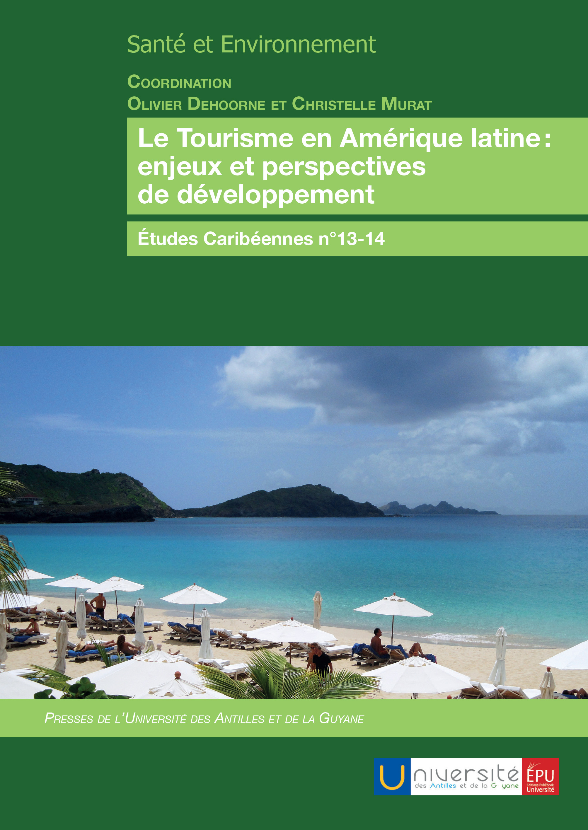 Le tourisme en Amérique latine
