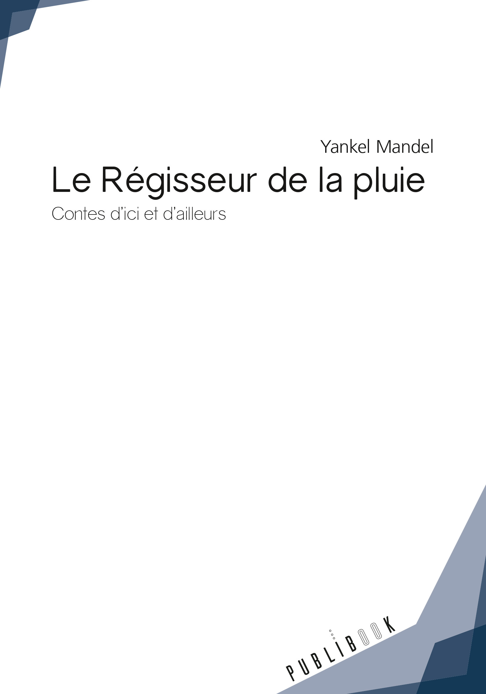 Le Régisseur de la pluie