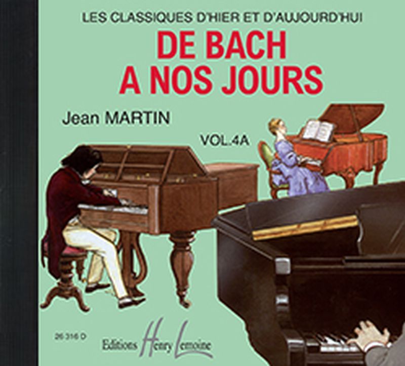 DE BACH A  NOS JOURS VOL.4A --- CD SEUL - AUDIO