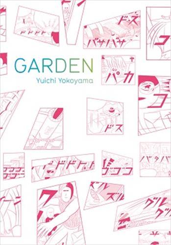 Yuichi Yokoyama: Garden /anglais