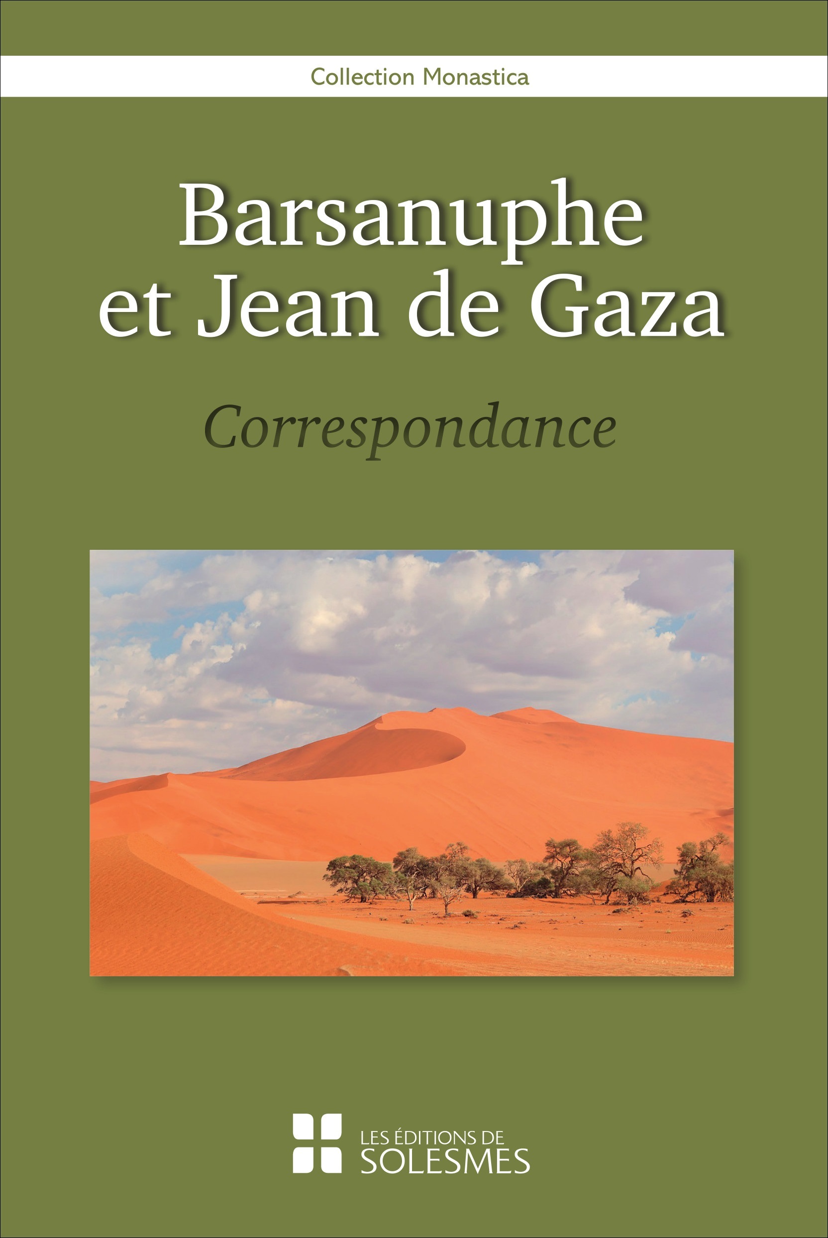 Barsanuphe et Jean deÂ Gaza