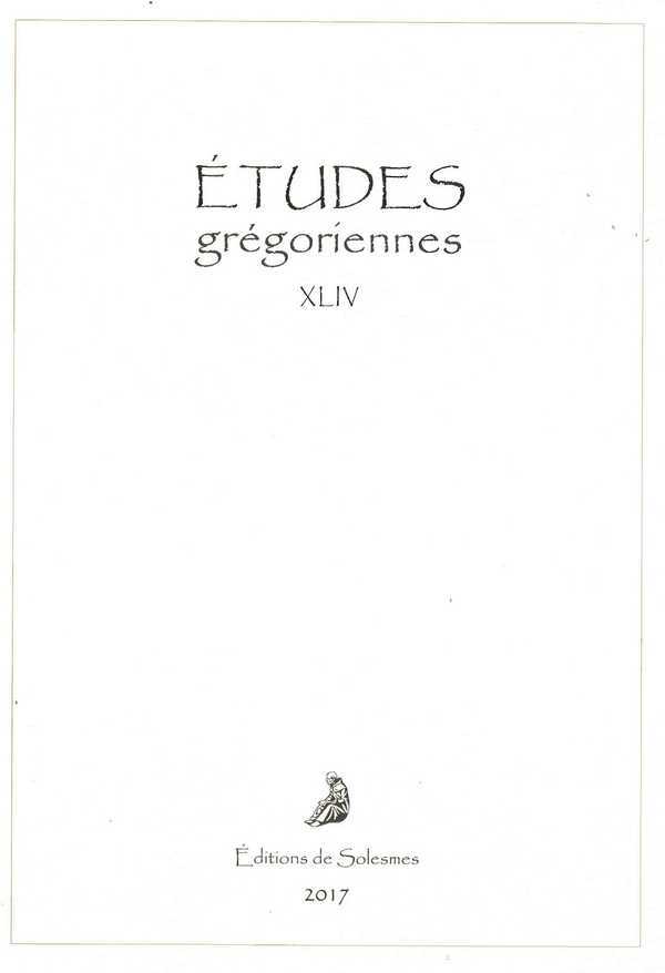 Études grégoriennes 2017