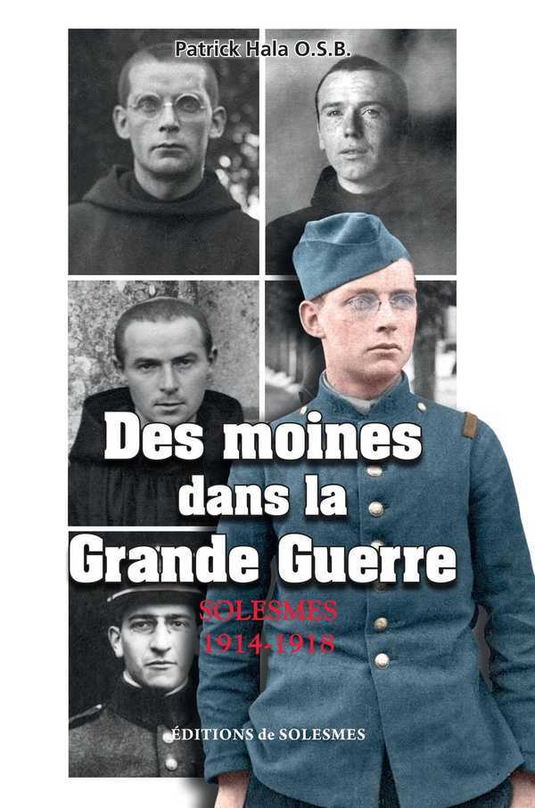 Des moines dans la Grande Guerre