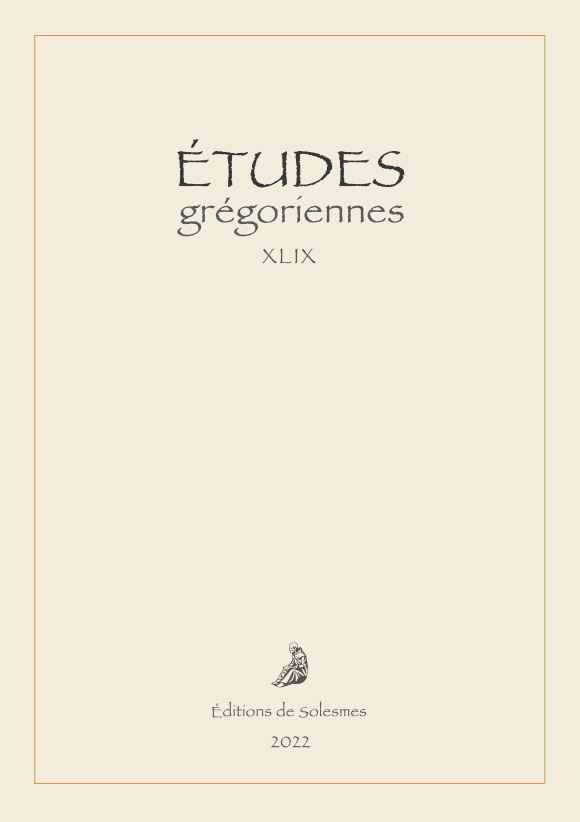 Études grégoriennes XLIX – 2022