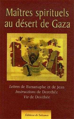 Maîtres spirituels au désert de Gaza