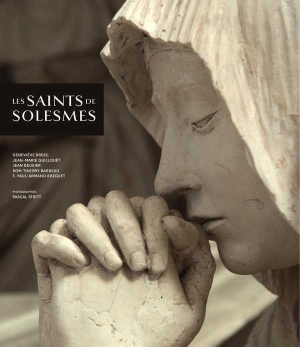 Les Saints de Solesmes