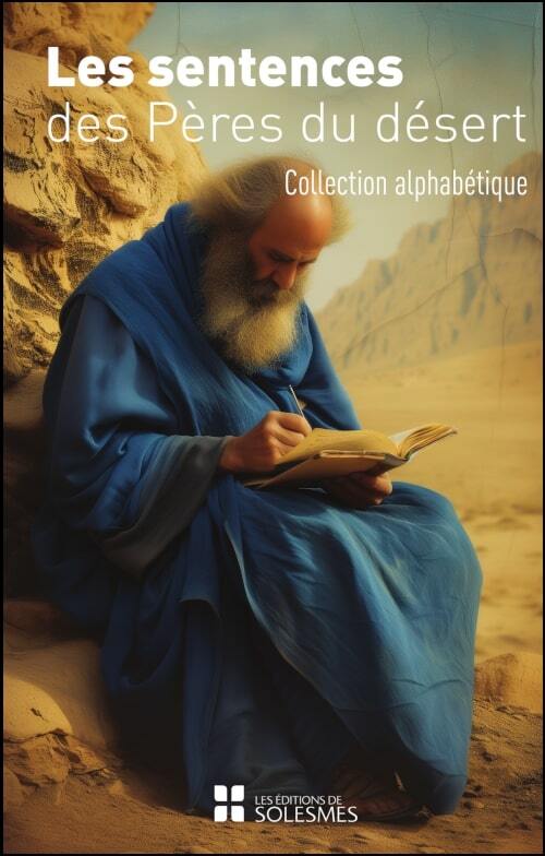 Les Sentences des Pères du désert