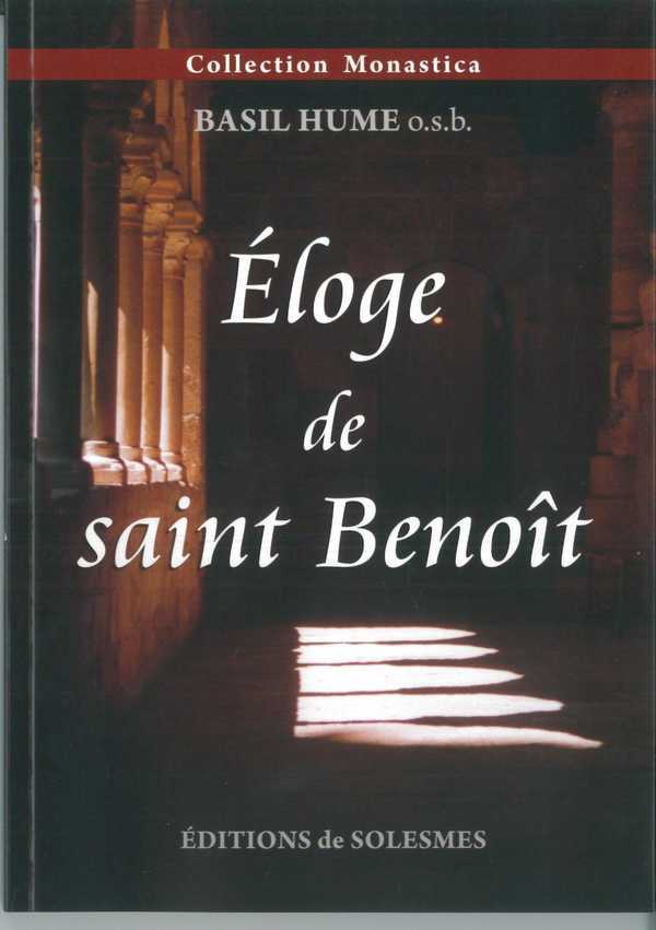 Eloge de saint Benoît