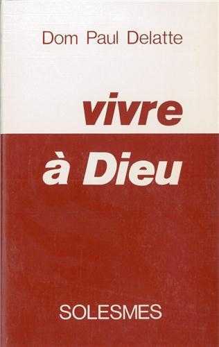Vivre à Dieu