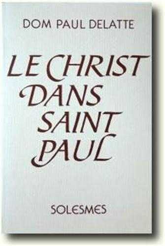 Le Christ dans saint Paul