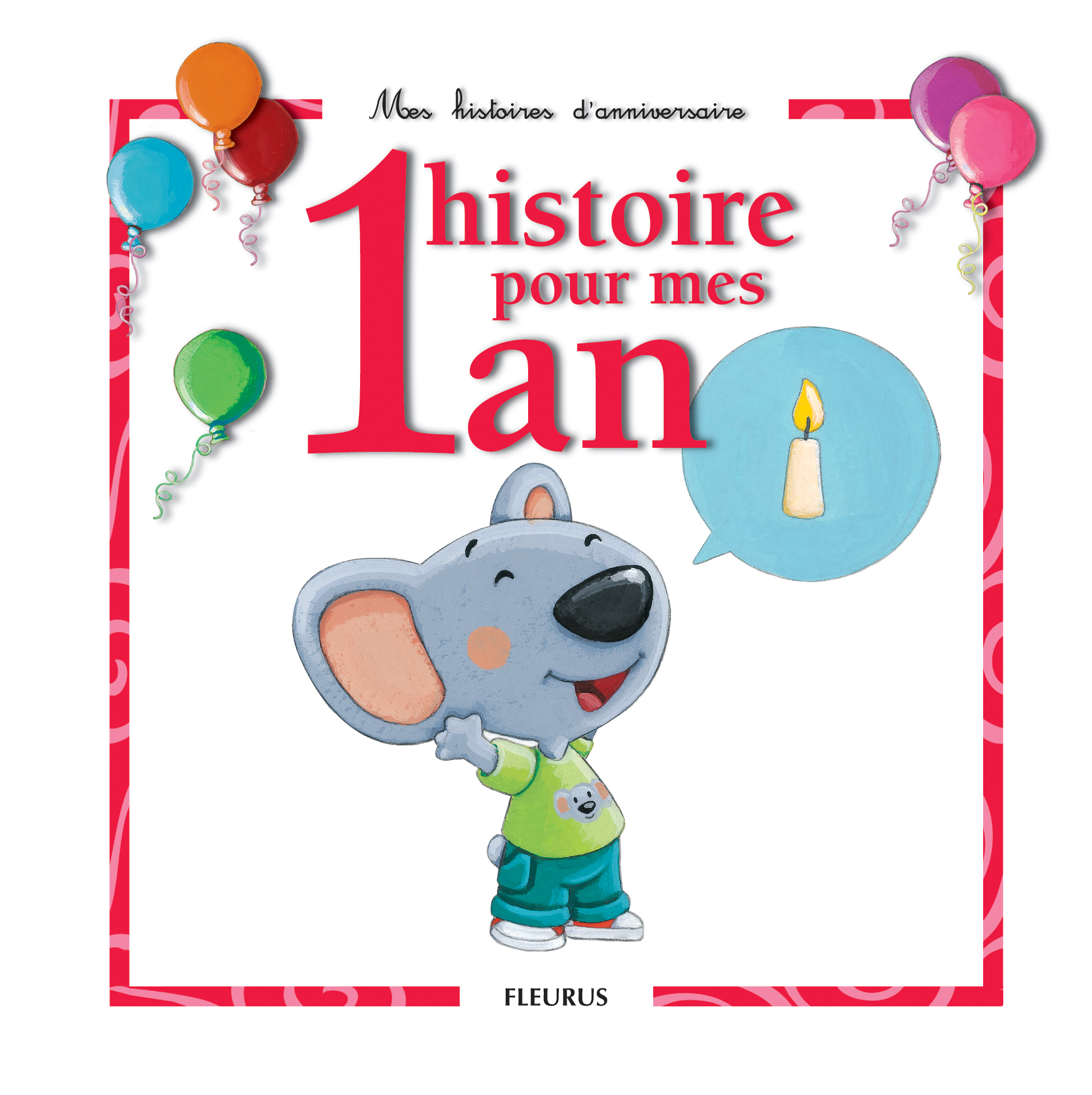 01 HISTOIRE POUR MES 1 AN (+ CD)