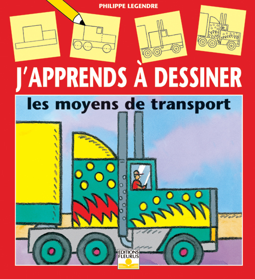 DESSINER LES MOYENS DE TRANSPORT