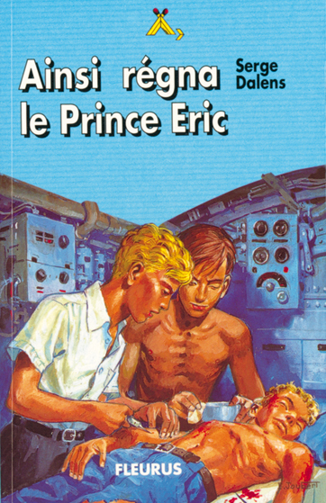 Ainsi régna le prince Eric