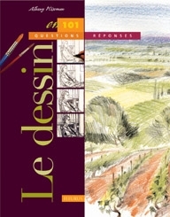 DESSIN EN 101 QUESTIONS/REPONSES (LE)