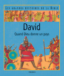 David, quand Dieu donne un pays