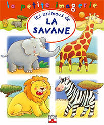ANIMAUX DE LA SAVANE (LES)