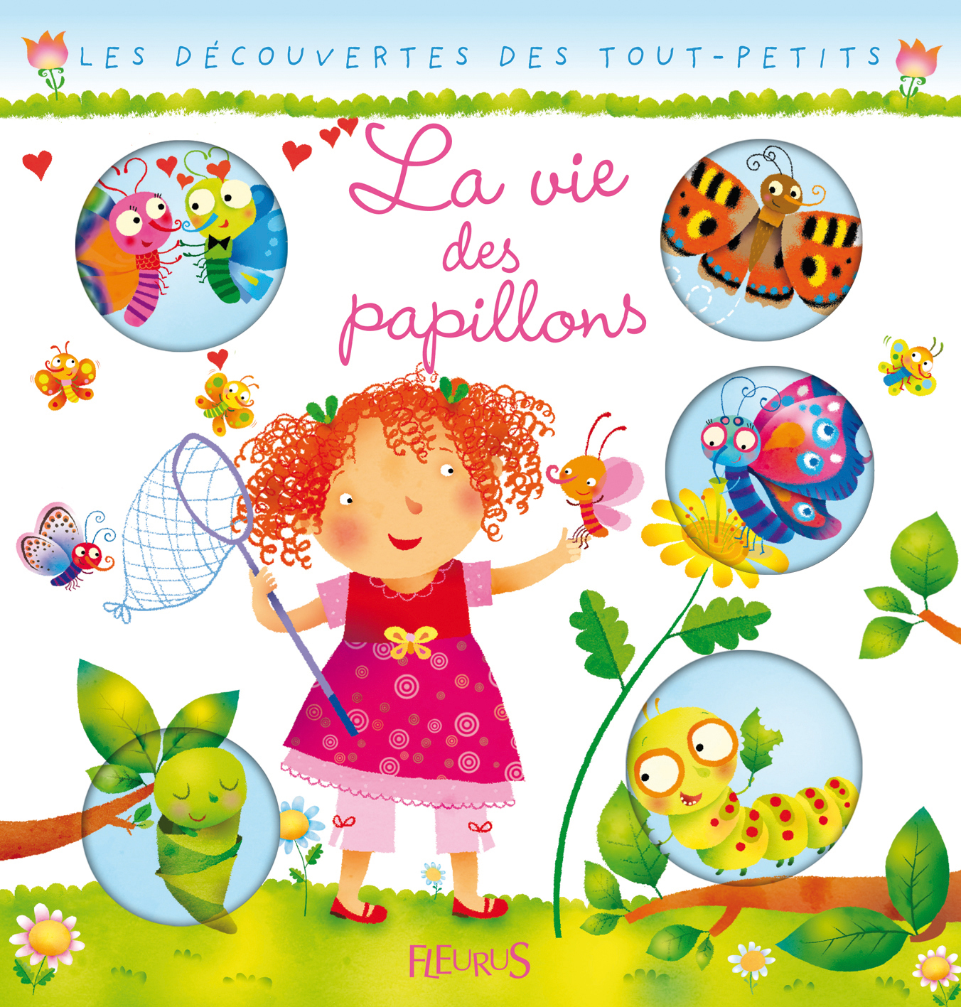 VIE DES PAPILLONS (LA)