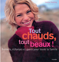 TOUT CHAUDS, TOUT BEAUX ! BONNETS,  ECHARPES ET GANTS POUR TOUTE LA FAMILLE