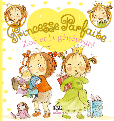Zoé et la générosité, tome 4