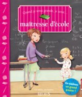 QUAND JE SERAI GRANDE JE SERAI MAITRESSE D'ECOLE (+POSTER)