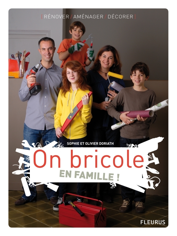 On bricole en famille !