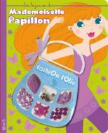 BIJOUX DE MADEMOISELLE PAPILLON (LES)