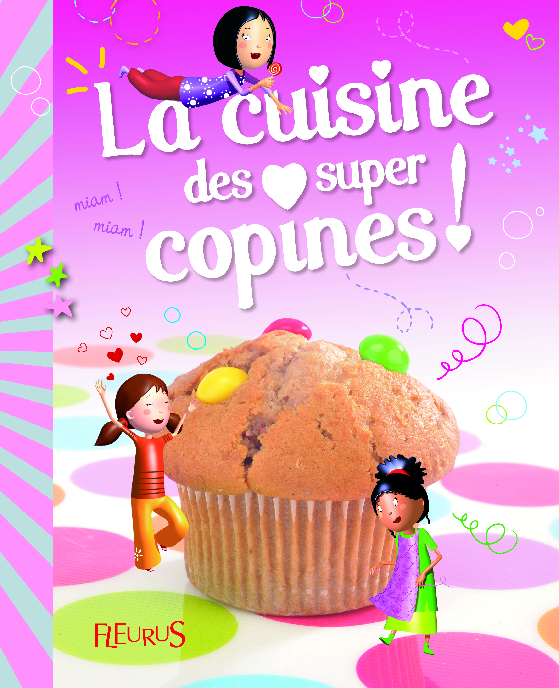 LA CUISINE DES SUPER COPINES (+ MAGNETS)