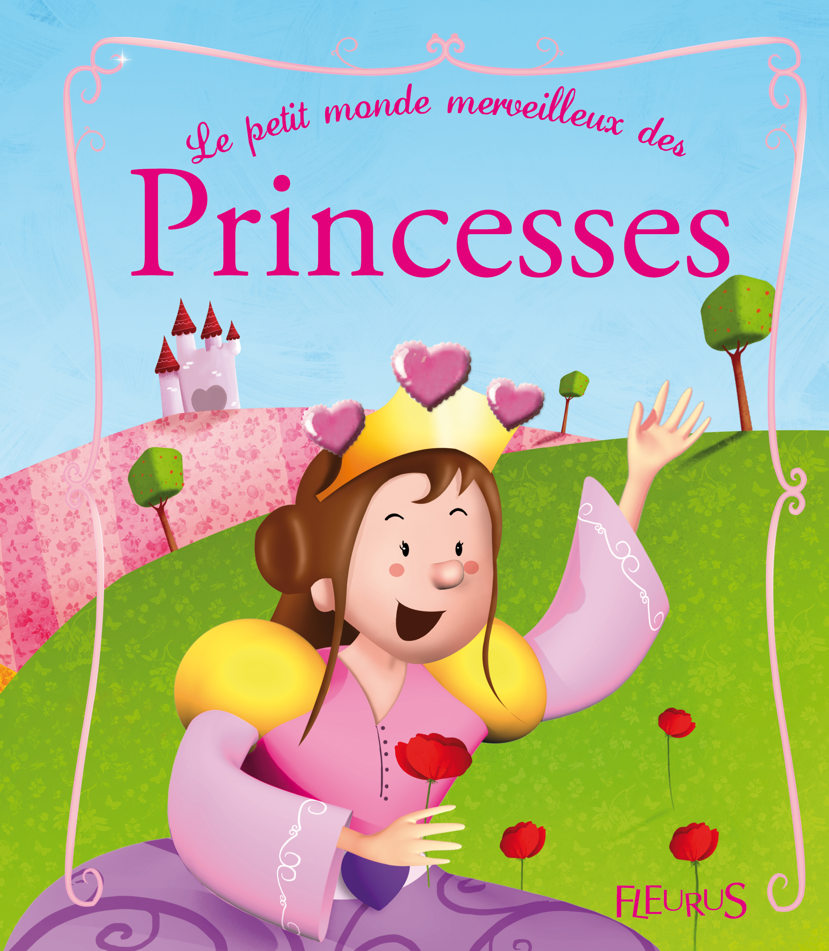 PETIT MONDE MERVEILLEUX DES PRINCESSES