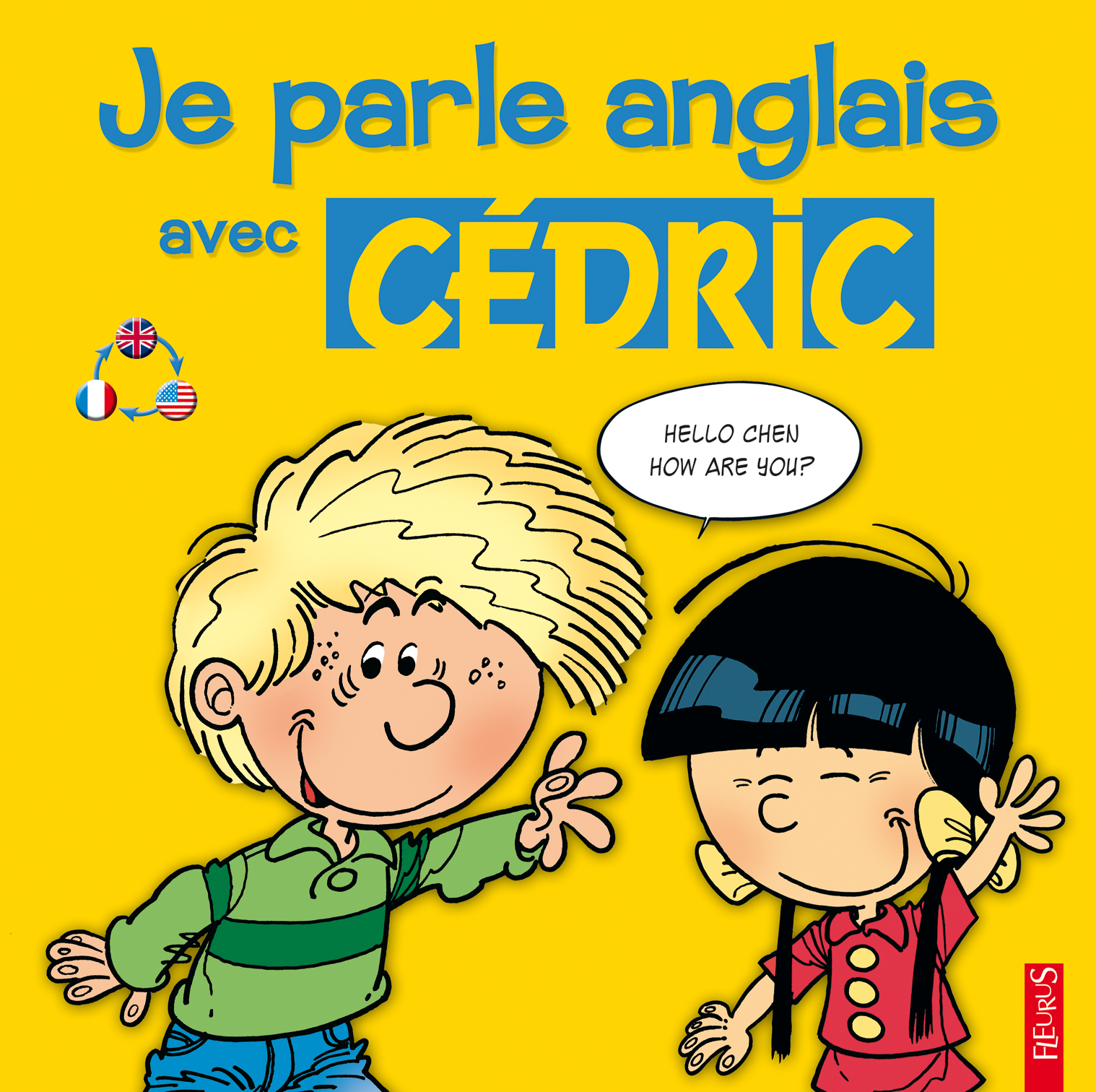 JE PARLE ANGLAIS AVEC CEDRIC