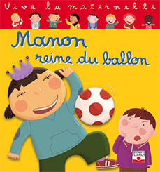 Manon reine du ballon