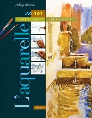 AQUARELLE EN 101 QUESTIONS/REPONSES (L')