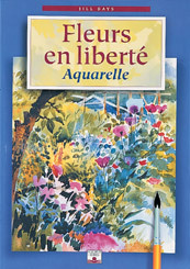 FLEURS EN LIBERTE AQUARELLE