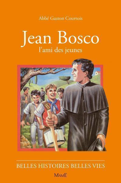 N10 Jean Bosco l'ami des jeunes