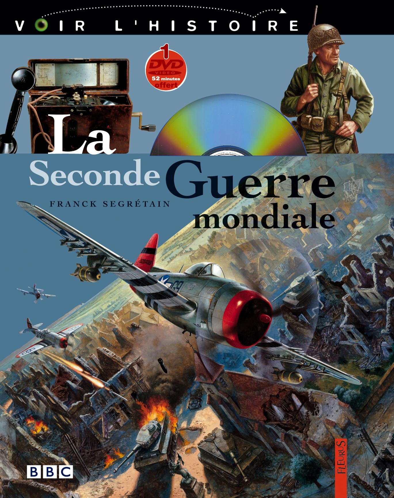 La Seconde Guerre mondiale