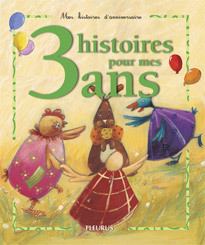03 HISTOIRES POUR MES 3 ANS (+ CD)