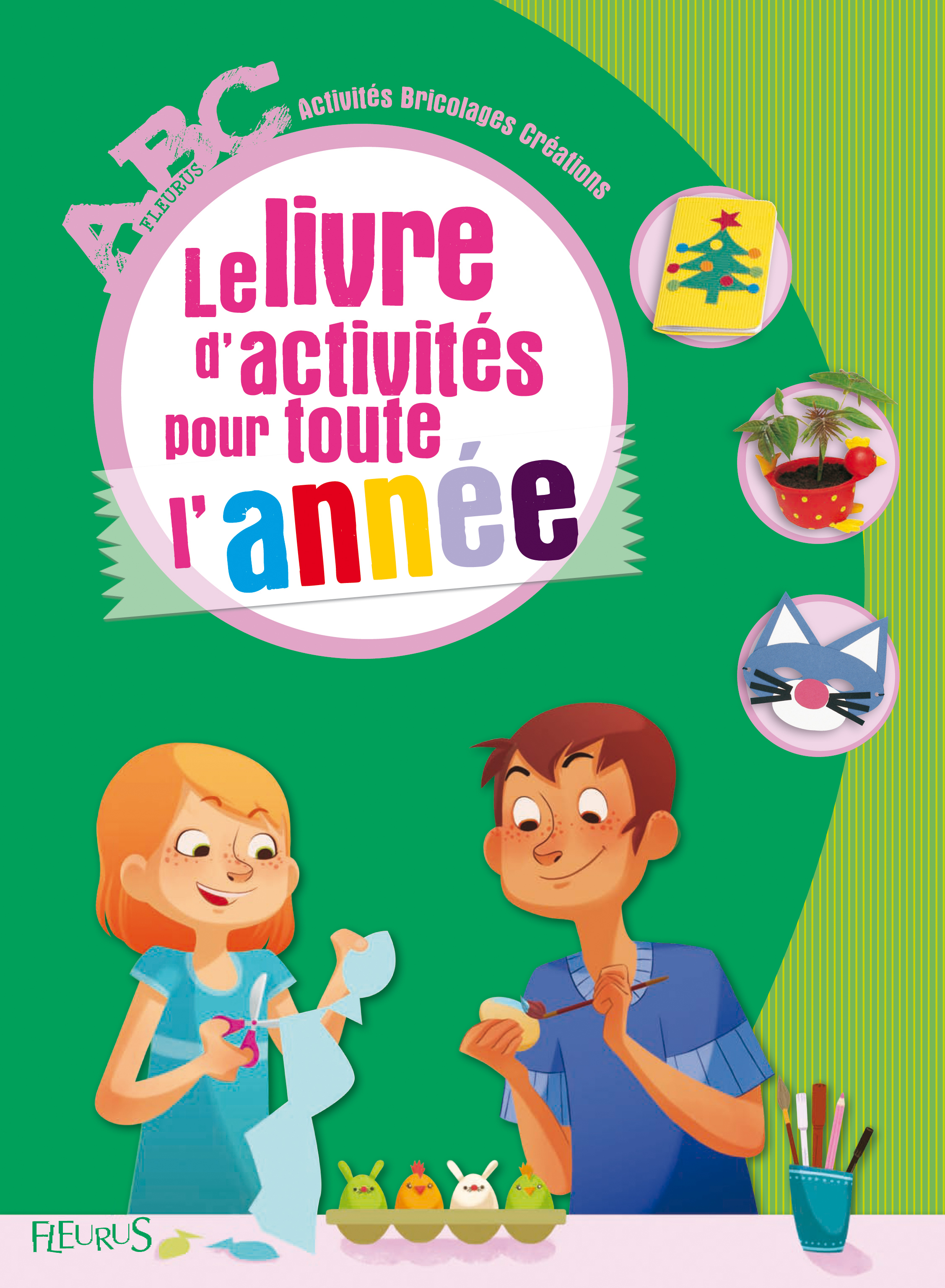 Le livre d'activités pour toute l'année