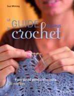 Le guide Fleurus du crochet