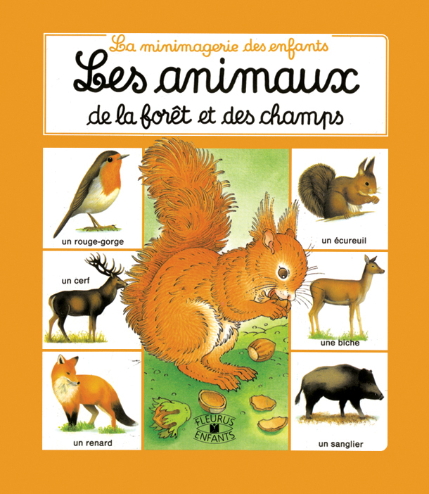 ANIMAUX DE LA FORET ET DES CHAMPS
