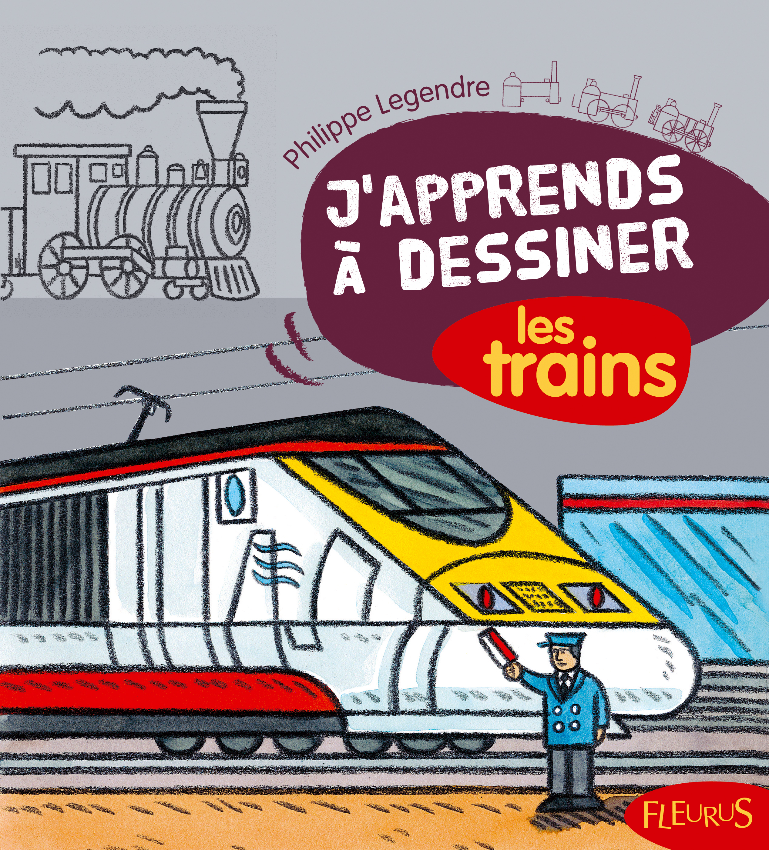 J'apprends à dessiner les trains