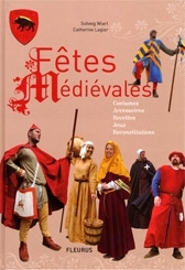 LES FETES MEDIEVALES