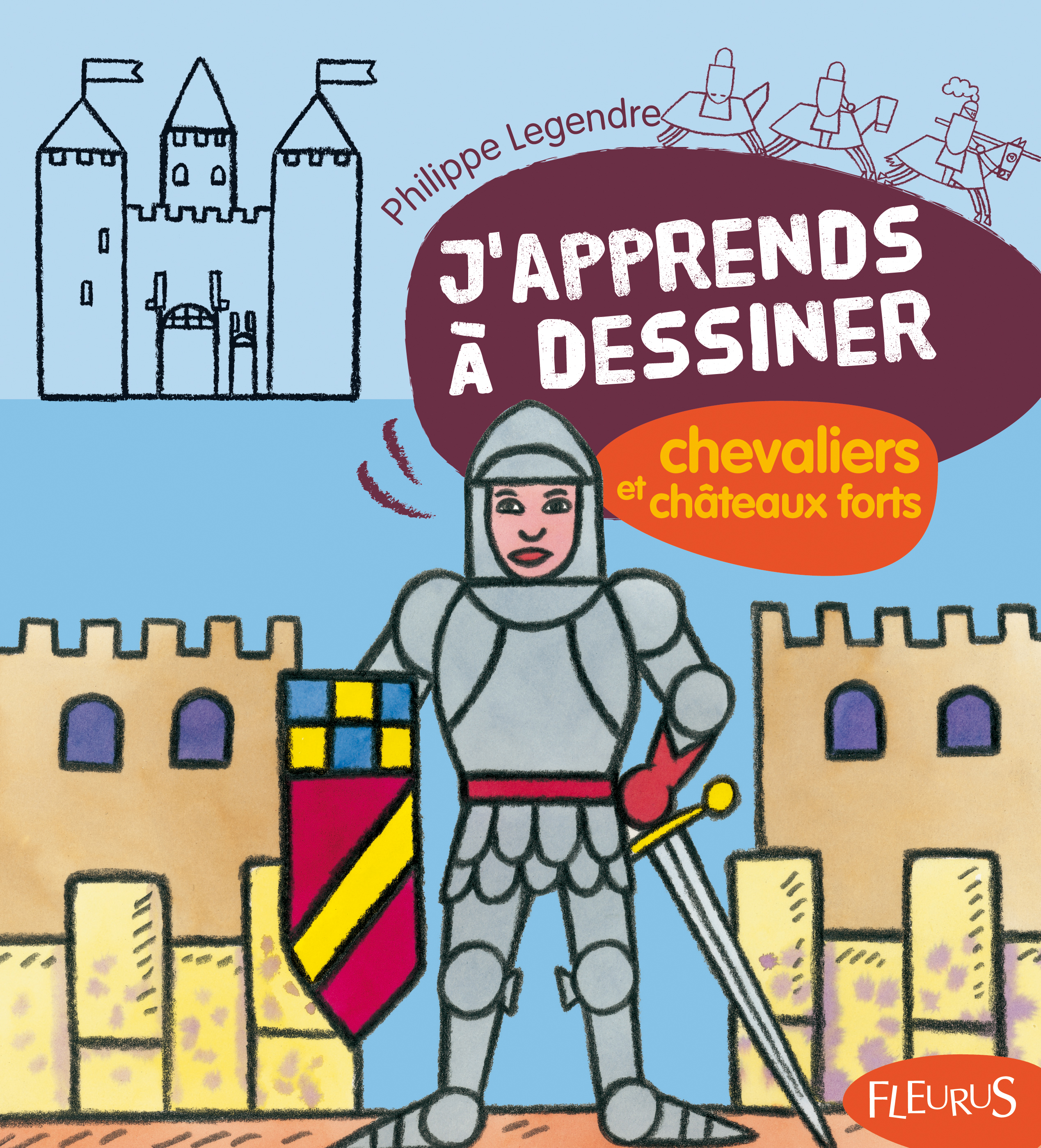 DESSINER LES CHEVALIERS ET CHATEAUX FORTS