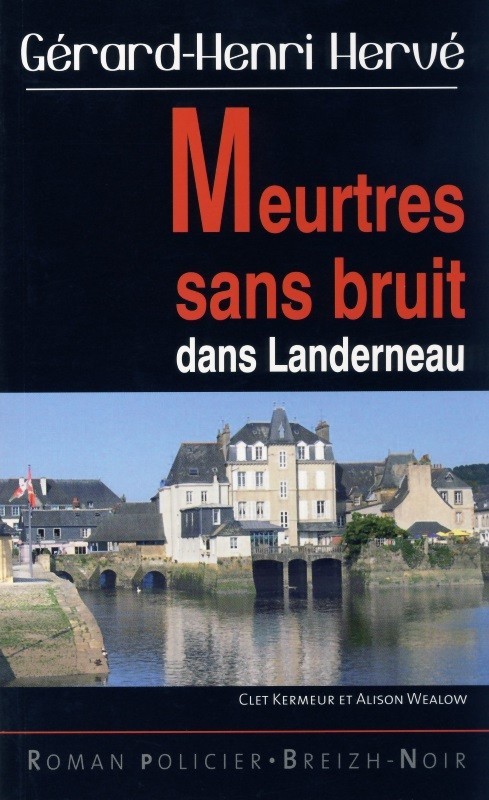 Meurtres sans bruit dans Landerneau