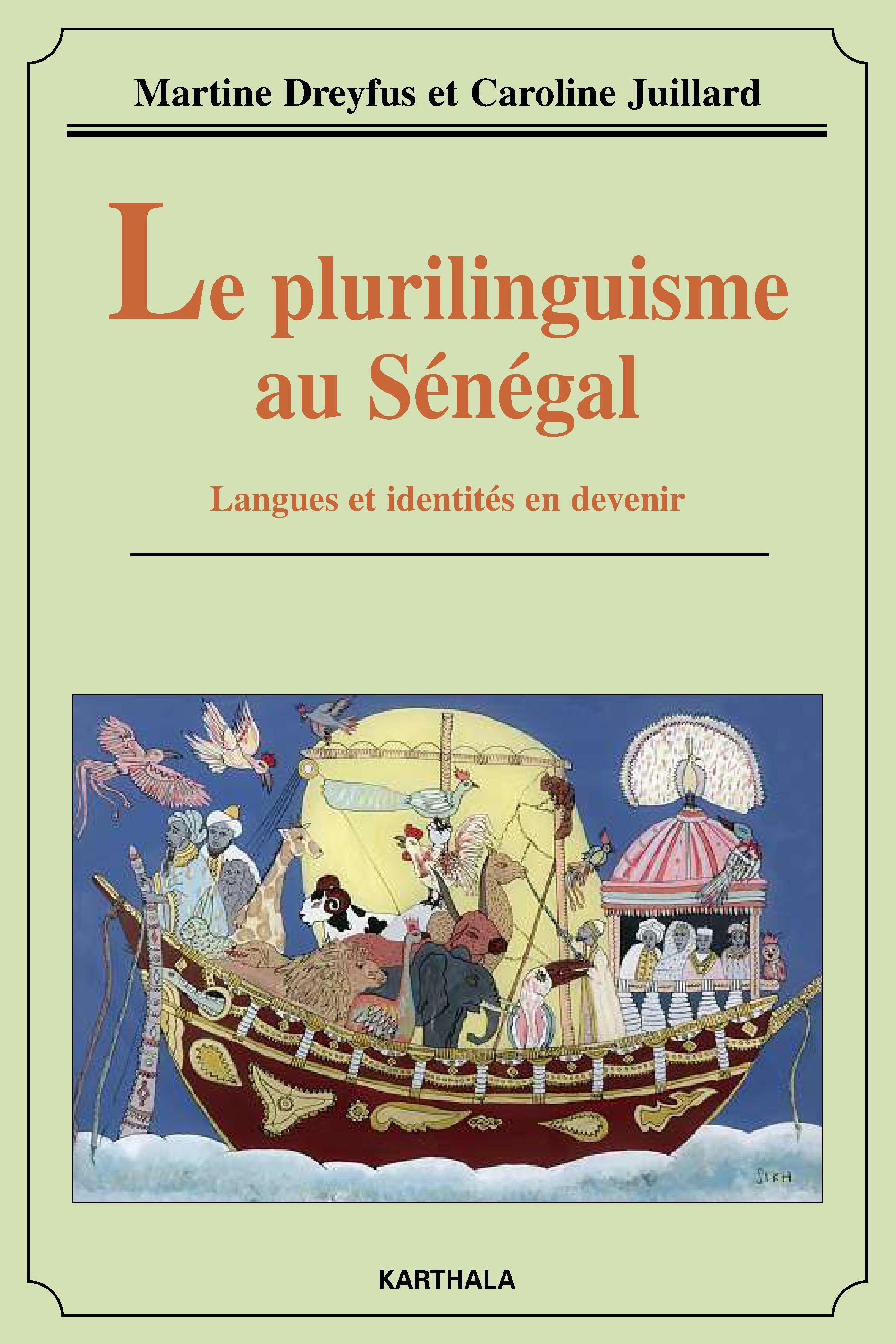 Le plurilinguisme au Sénégal - langues et identités en devenir