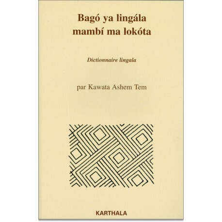 Bagó ya lingála mambí ma lokóta - dictionnaire lingala
