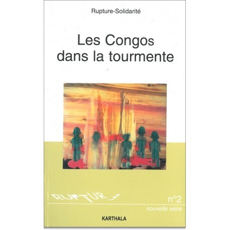 Les Congos dans la tourmente - Afrique centrale