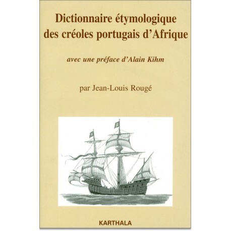 Dictionnaire étymologique des créoles portugais d'Afrique